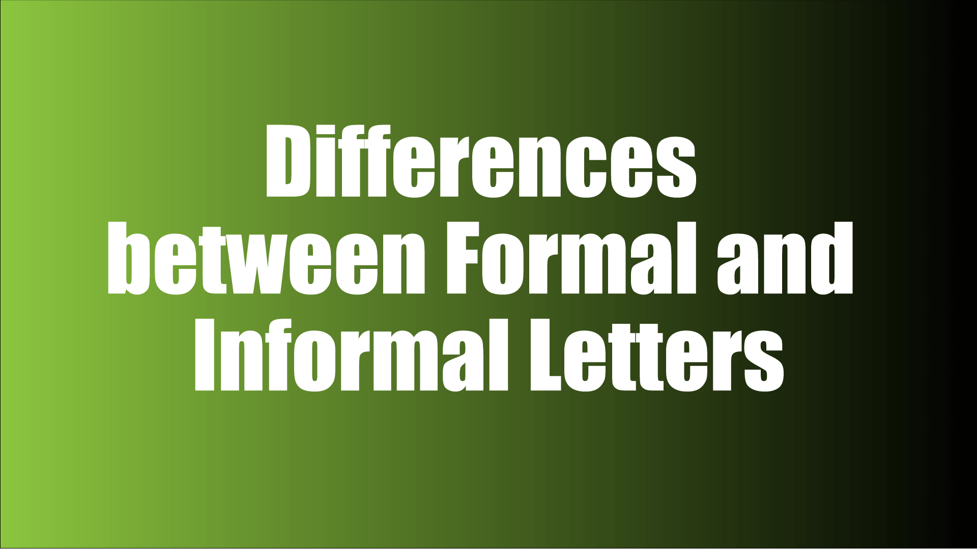 differences-between-formal-and-informal-letters-ncert-board-solution